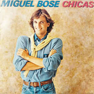 Disco Chicas de Miguel Bosé