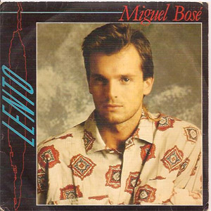 Disco Lento de Miguel Bosé