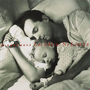 Disco Los Chicos No Llora de Miguel Bosé