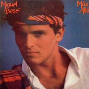 Disco Más Allá de Miguel Bosé