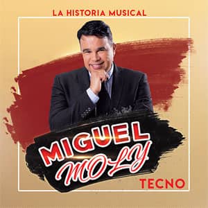Disco La Historia Musical de Miguel Moly