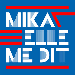 Disco Elle Me Dit de Mika
