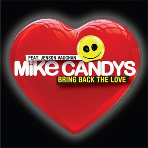 Disco Bring Back the Love de Mike Candys