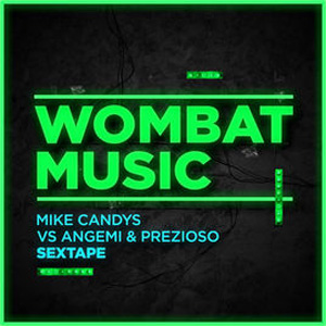 Disco Sextape (Mike Candys vs. Angemi & Prezioso)  de Mike Candys