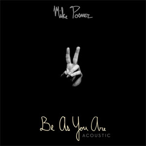 Disco Be As You Are (Acoustic) de Mike Posner