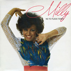 Disco No Te Puedo Tener de Milly Quezada