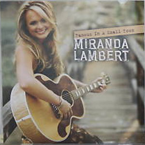 Disco Famous In A Small Town de Miranda Lambert