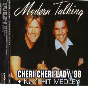 Disco Cheri Cheri Lady '98 + No.1 Hit Medley de Modern Talking