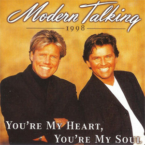 Disco You're My Heart, You're My Soul de Modern Talking
