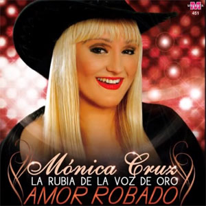Disco Amor Robado de Mónica Cruz 