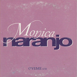 Disco Óyeme de Mónica Naranjo