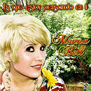 Disco Es Que Estoy Pensando En Ti de Monna Bell