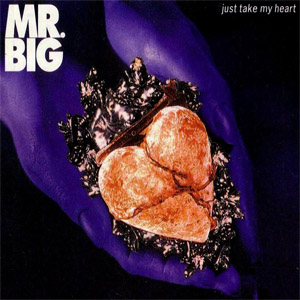 Disco Just Take My Heart (Ep) de Mr. Big