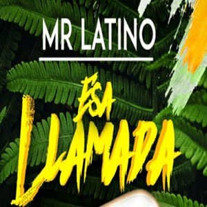 Disco Esa Llamada de Mr. Latino