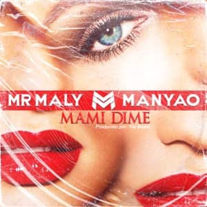 Disco Mami Dime de Mr. Maly
