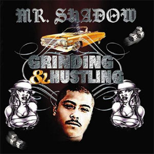 Disco Grinding & Hustling de Mr. Shadow
