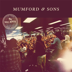 Disco Live From Bull Moose de Mumford y Sons