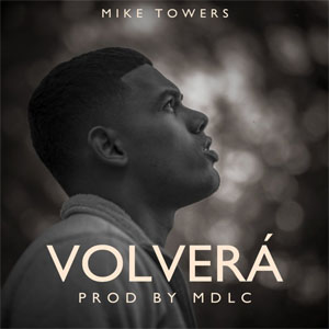 Disco Volverá  de Myke Towers