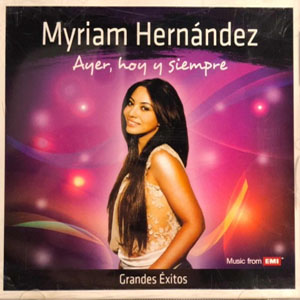 Disco Ayer, Hoy Y Siempre de Myriam Hernández