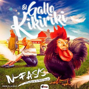 Disco El Gallo Kikiriki de N-Fasis