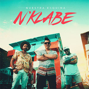 Álbum Nuestra Esquina de N'Klabe