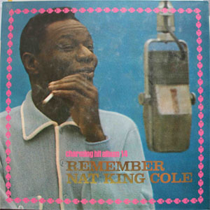 Disco Charming Hit Album 14: Remember Nat King Cole de Nat King Cole