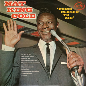 Disco Come Closer To Me de Nat King Cole
