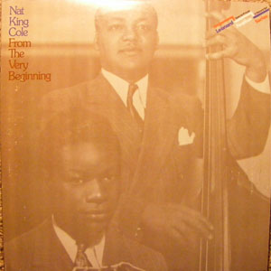 Disco From The Very Beginning de Nat King Cole