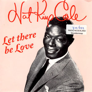 Disco Let There Be Love de Nat King Cole