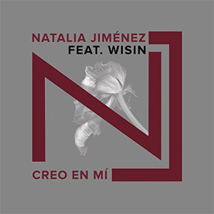 Disco Creo en Mi (Versión Wisin) de Natalia Jiménez