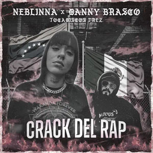 Disco Crack del Rap de Neblinna MC