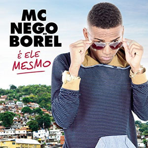 Disco É Ele Mesmo de Nego do Borel