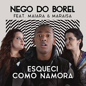 Disco Esqueci Como Namora de Nego do Borel