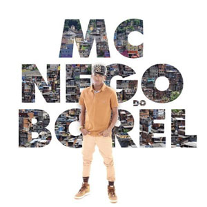 Disco MC Nego do Borel de Nego do Borel