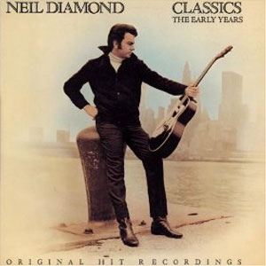 Disco Classics The Early Years de Neil Diamond