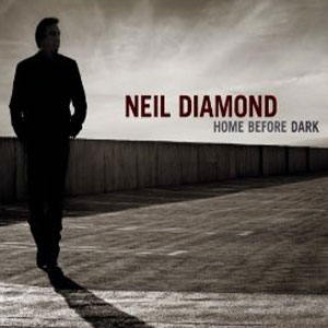 Disco Home Before Dark de Neil Diamond