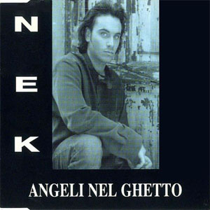Disco Angeli Nel Ghetto de NEK