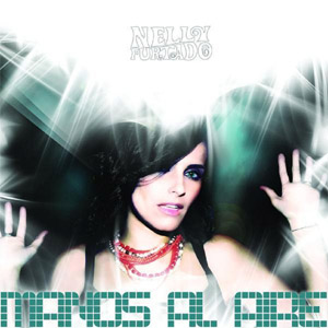 Disco Manos Al Aire de Nelly Furtado