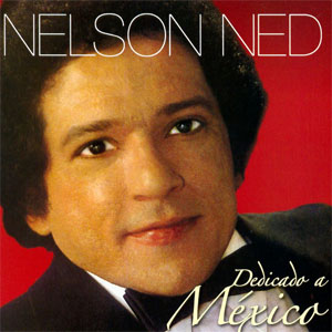 Disco Dedicado A México de Nelson Ned