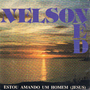 Disco Estou Amando Um Homem (Jesus) de Nelson Ned