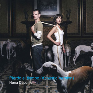 Disco Pierdo El Tiempo (Acústico) de Nena Daconte