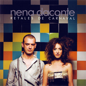 Disco Retales De Carnaval de Nena Daconte