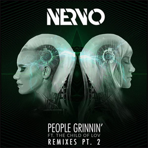Disco People Grinnin'  (Remixes) (Part 2)  de Nervo