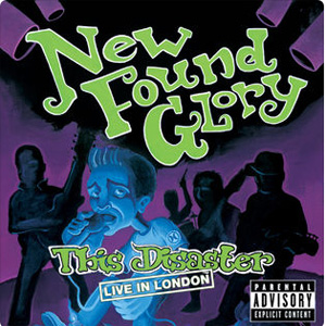 Disco I Don't Wanna Know (Live In London) de New Found Glory