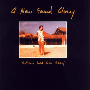 Disco Nothing Gold Can Stay de New Found Glory