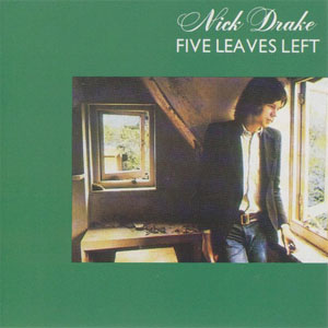 Disco Five Leaves Left de Nick Drake