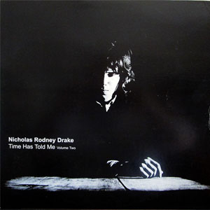 Disco Time Has Told Me Volume 2 de Nick Drake