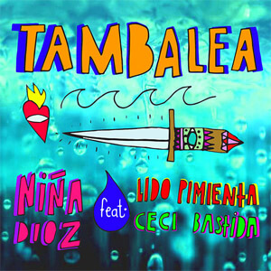 Disco Tambalea de Niña Dioz
