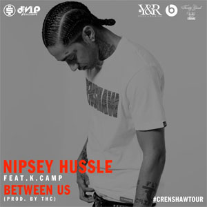 Disco Between Us de Nipsey Hussle
