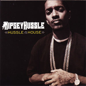 Disco Hussle In The House de Nipsey Hussle